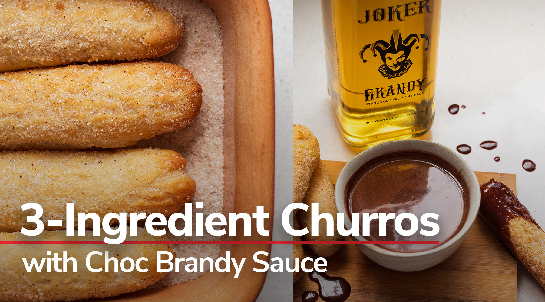 3-Ingredients Churros with Choc Brandy Sauce